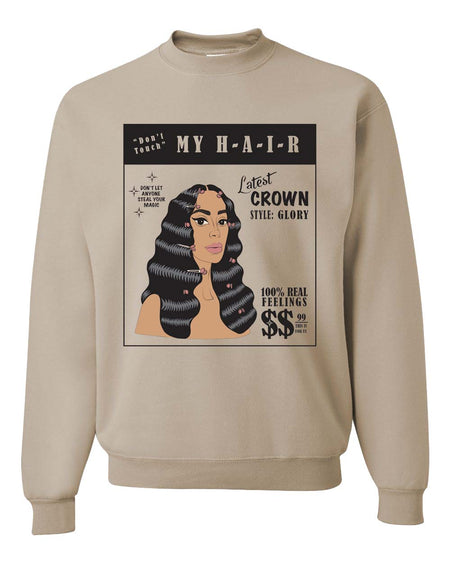 "Don't Touch My Hair" Hoodie